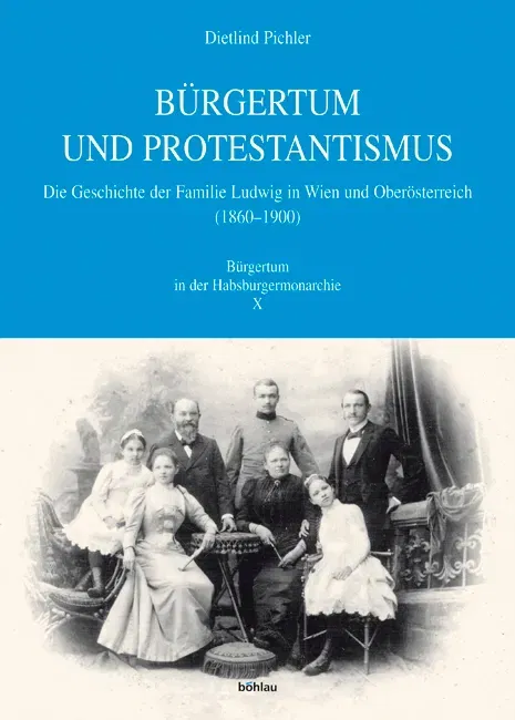 Bürgertum und Protestantismus - Dietlind Pichler - Bild 2