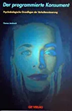 Der programmierte Konsument - Thomas Jendrosch - Bild 1