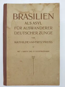 Brasilien als Asyl für Auswanderer deutscher Zunge - Bild 1