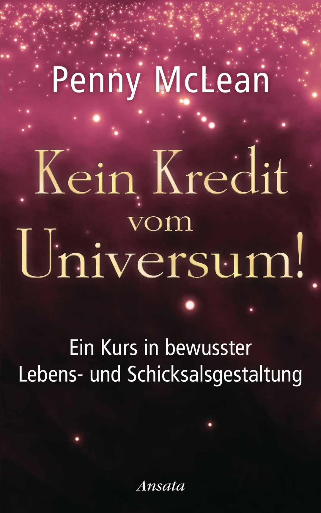 Kein Kredit vom Universum! - Penny McLean – Bild 1
