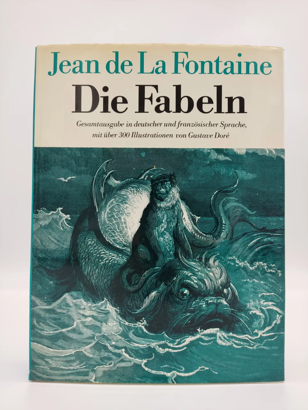 Die Fabeln. Gesamtausgabe in deutscher und französischer Sprache, mit über 300 Illustrationen von Gustave Doré-  Jean de la Fontaine  - Bild 1