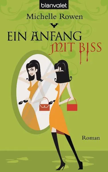 Ein Anfang mit Biss - Michelle Rowen – Bild 1