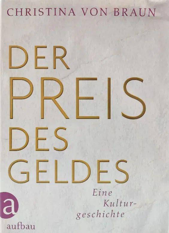 Der Preis des Geldes - Christina von Braun - Bild 2