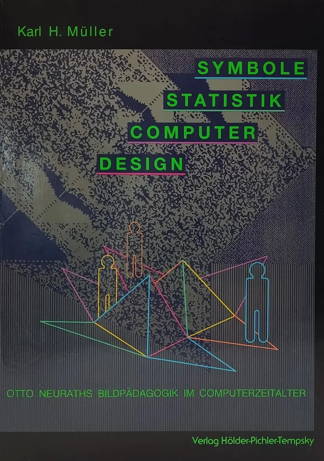 Symbole, Statistik, Computer, Design - Karl H. Müller - Bild 1