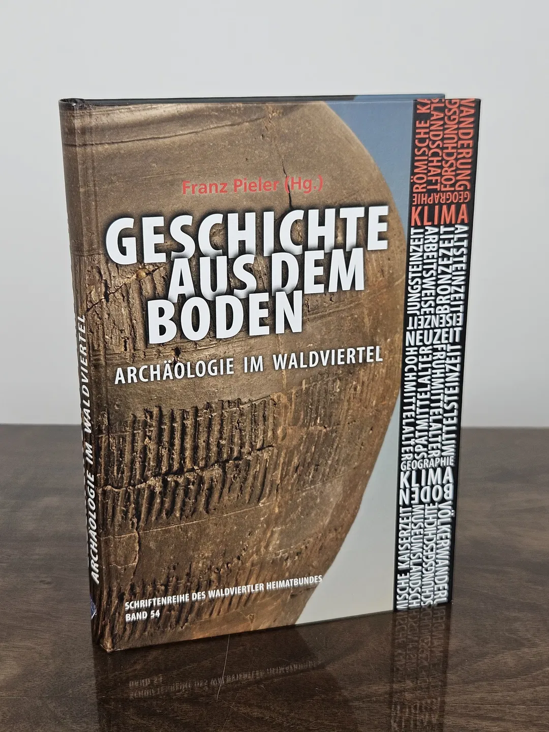 Geschichte aus dem Boden, Band 54 - Franz Pieler - Bild 2