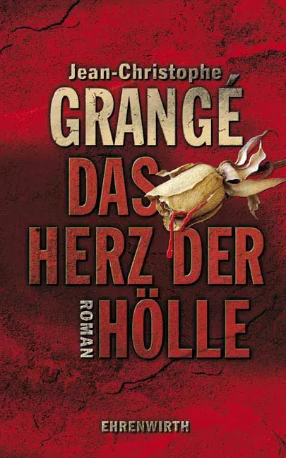Das Herz der Hölle - Jean-Christophe Grangé - Bild 1