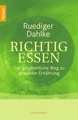 Richtig essen - Ruediger Dahlke - Bild 1