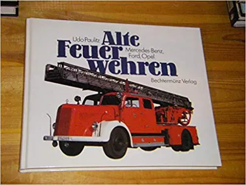 Alte Feuerwehren - Udo Paulitz - Bild 2