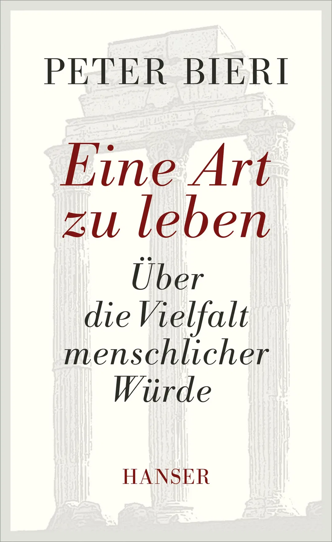 Eine Art zu leben - Peter Bieri - Bild 2