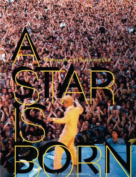 A Star is Born - Fotografie und Rock seit Elvis - Bild 2