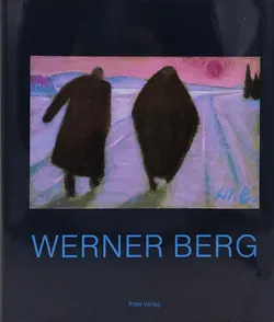 Werner Berg - Erstausgabe 1984 - herausgegeben von Harald Scheicher - Bild 1