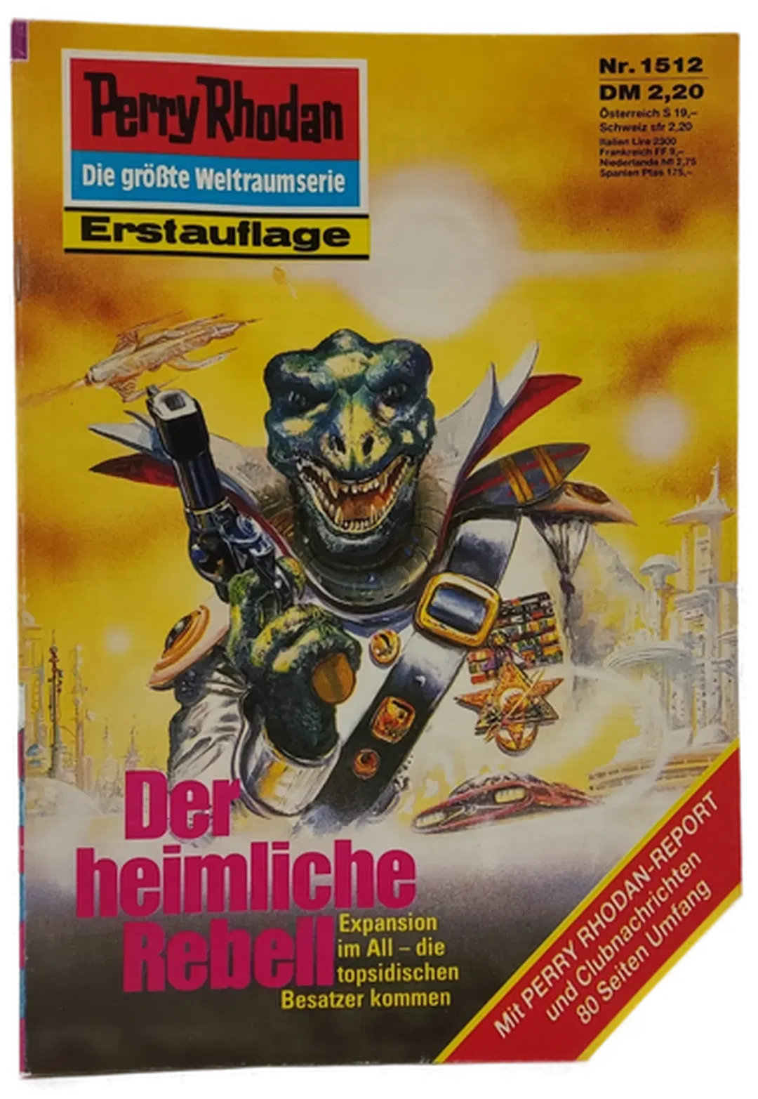 Romanheft Perry Rhodan Der heimliche Rebell Erstauflage Nr. 1512 - Bild 2