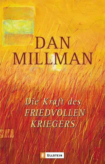 Die Kraft des friedvollen Kriegers - Dan Millman - Bild 2