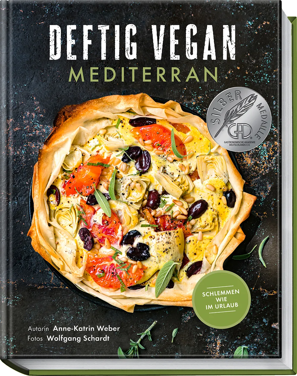 Deftig Vegan Mediterran - Anne-Katrin Weber - Bild 1