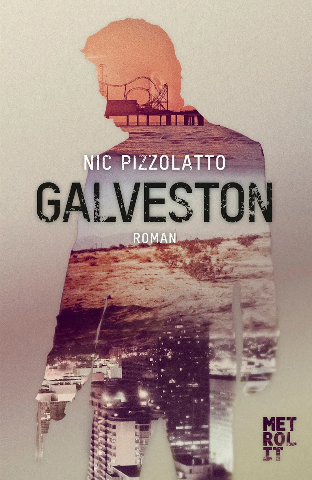Galveston - Nic Pizzolatto - Bild 1