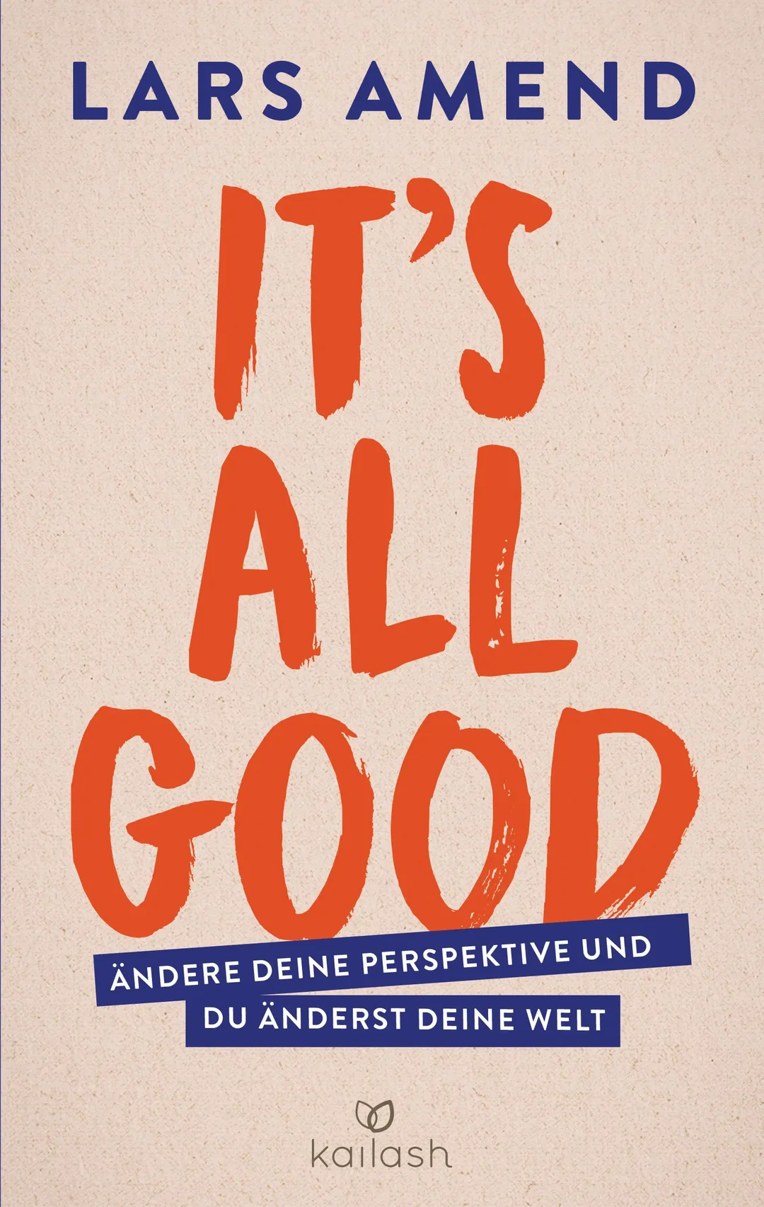 It’s All Good - Lars Amend – Bild 1