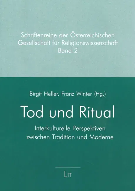 Tod und Ritual - Birgit Heller, Franz Winter (Hg.) - Bild 2