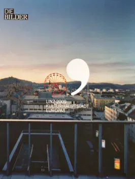 Buch LINZ 2009 Kulturhauptstadt Europas Bildband „Die Bilder“ - Bild 1