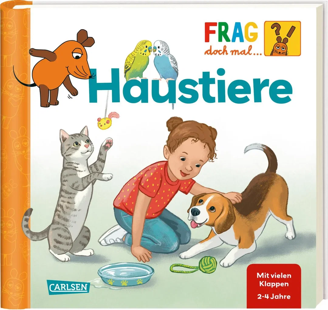 Frag doch mal ... die Maus: Haustiere - Petra Klose – Bild 1