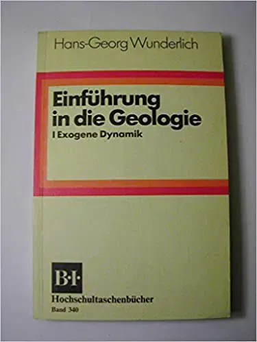 Einführung in die Geologie - Hans Georg Wunderlich    Band 1+2 - Bild 2