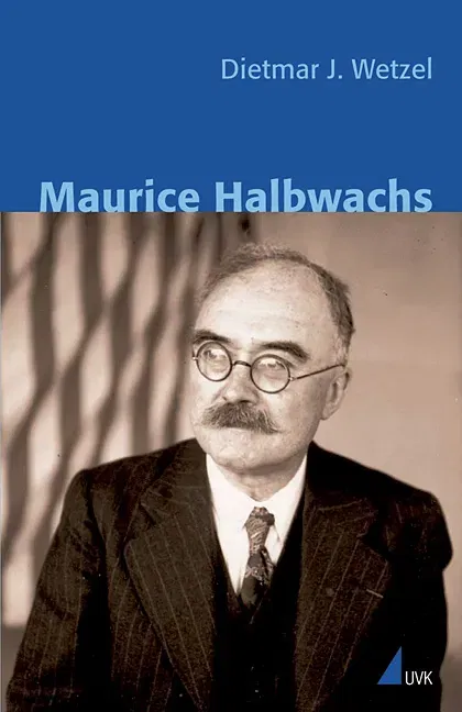 Maurice Halbwachs - Dietmar J. Wetzel - Bild 2