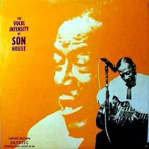 The Vocal Intensity of Son House - Bild 1