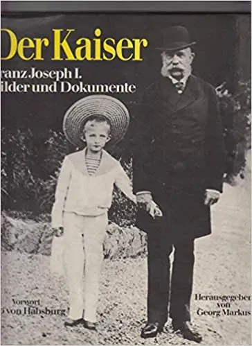 Der Kaiser - Georg Markus - Bild 2