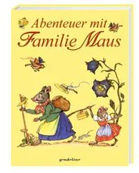 Abenteuer mit Familie Maus