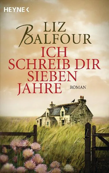 Ich schreib dir sieben Jahre - Liz Balfour - Bild 1