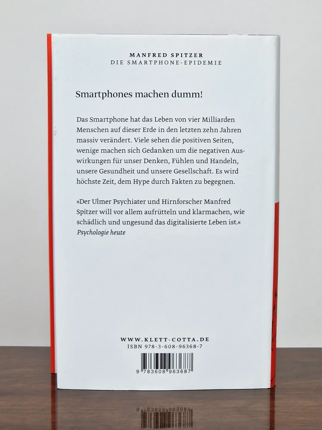 Die Smartphone-Epidemie - Gefahren für Gesundheit, Bildung und Gesellschaft - Manfred Spitzer - Klett-Cotta – Bild 2