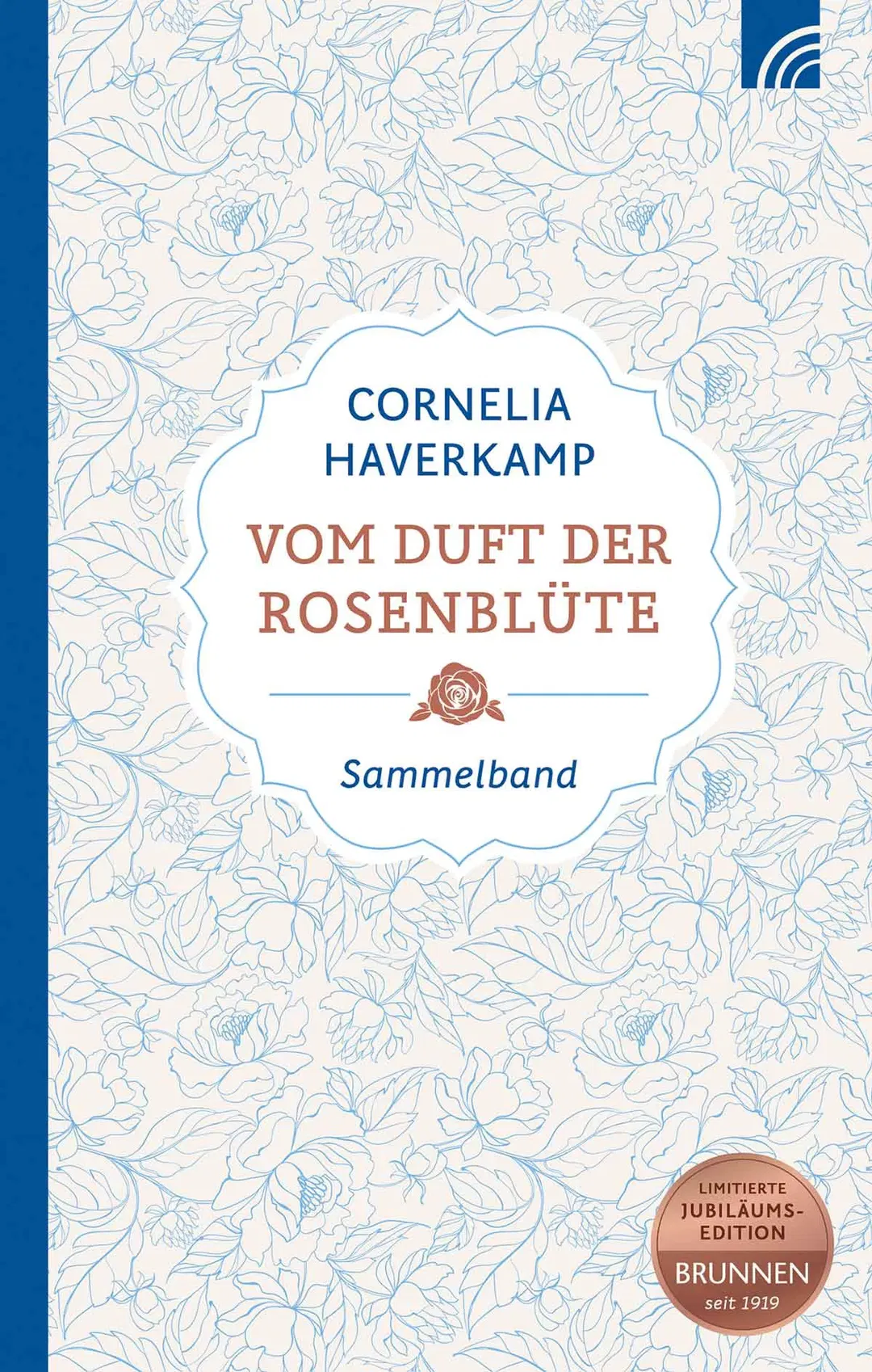Vom Duft der Rosenblüte - Cornelia Haverkamp  - Bild 1