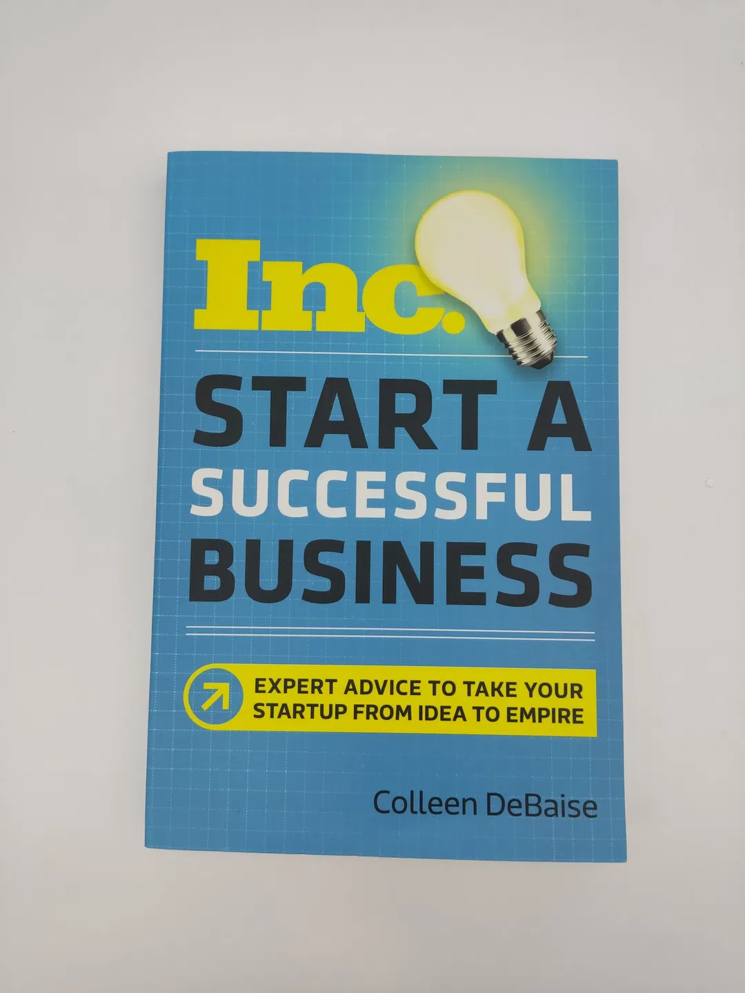 Start a Successful Business: Expert Advice to Take Your Startup from Idea to Empire-  - Bild 1