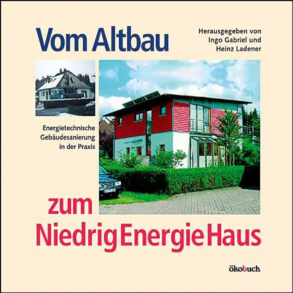 Vom Altbau zum Niedrigenergiehaus - Bild 2