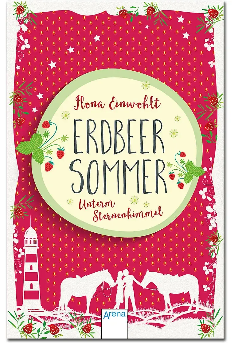 Erdbeersommer-Trilogie / Erdbeersommer , 2. Band Unterm Sternenhimmel - Ilona Einwohlt – Bild 2
