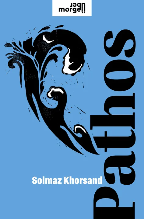 Pathos - Solmaz Khorsand - Bild 2