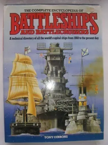 The Complete Encyclopedia of Battleships and Battlecruisers - Tony Gibbons - Bild 2