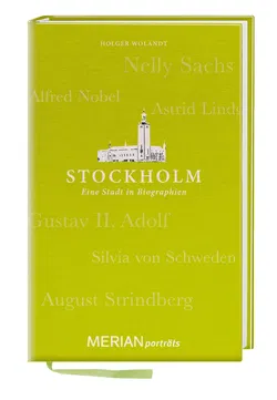 Stockholm. Eine Stadt in Biographien - Holger Wolandt - Bild 1