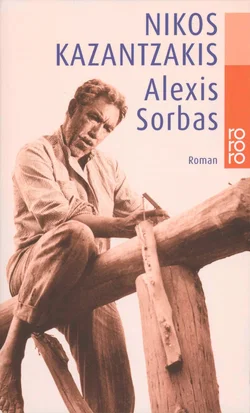 Alexis Sorbas - Nikos Kazantzakis - Bild 1