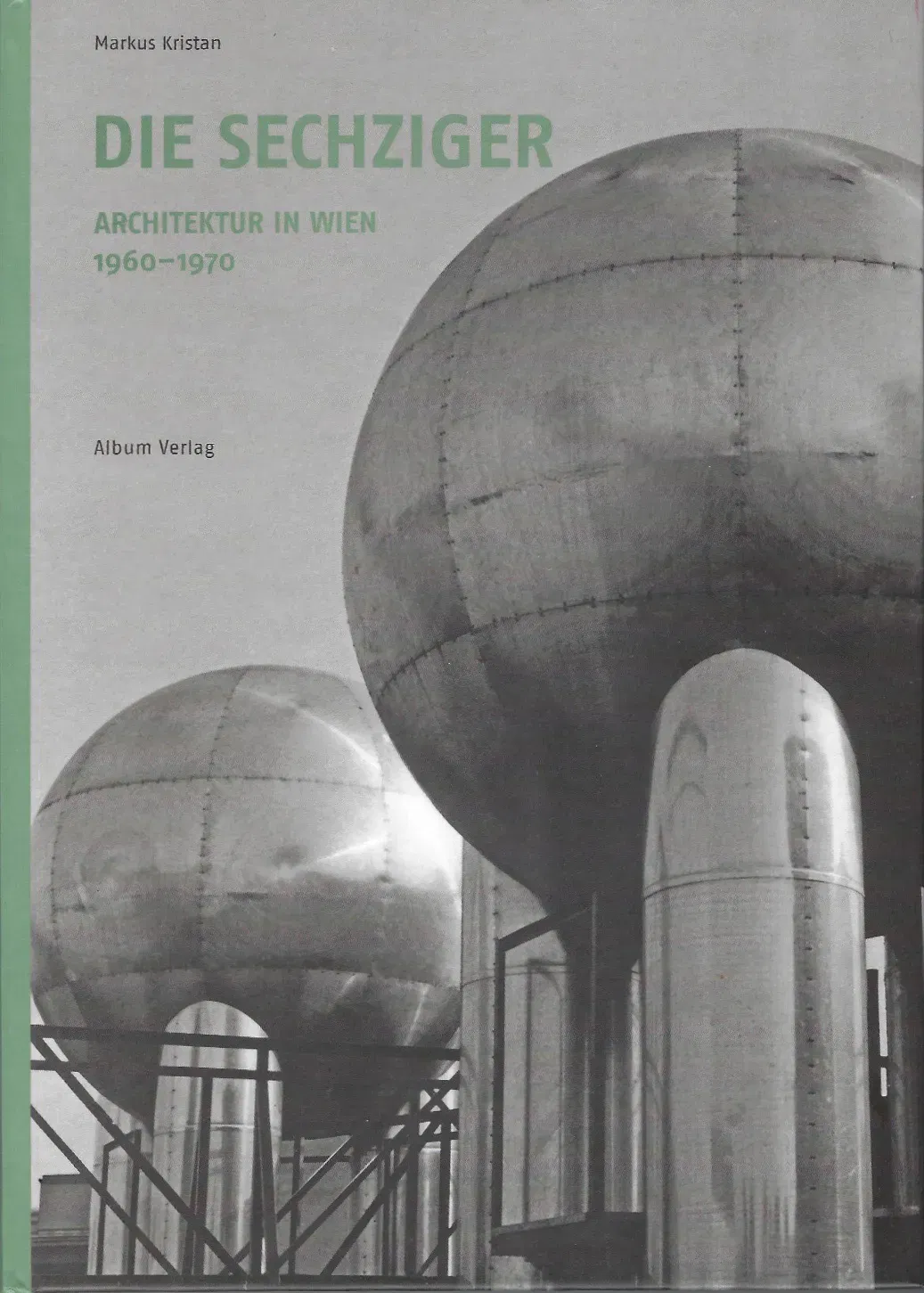 Die Sechziger - Markus Kristan - Bild 2