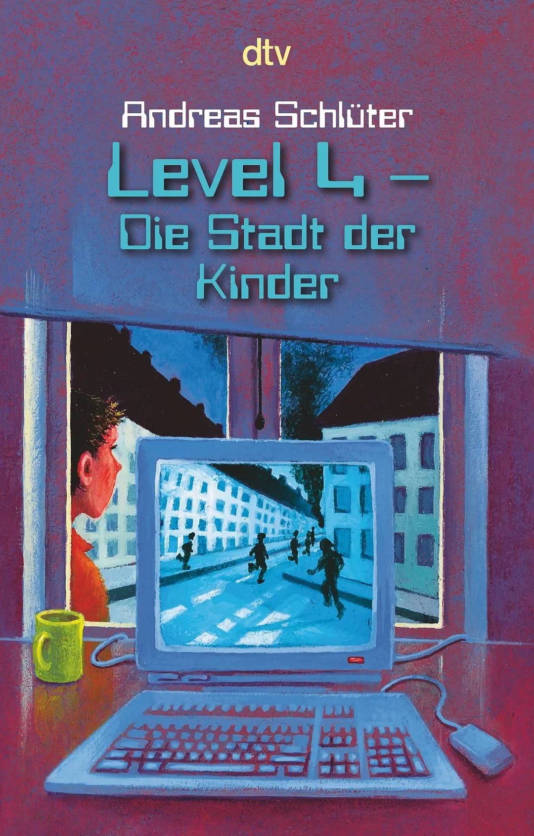Level 4 - Die Stadt der Kinder - Andreas Schlüter – Bild 1