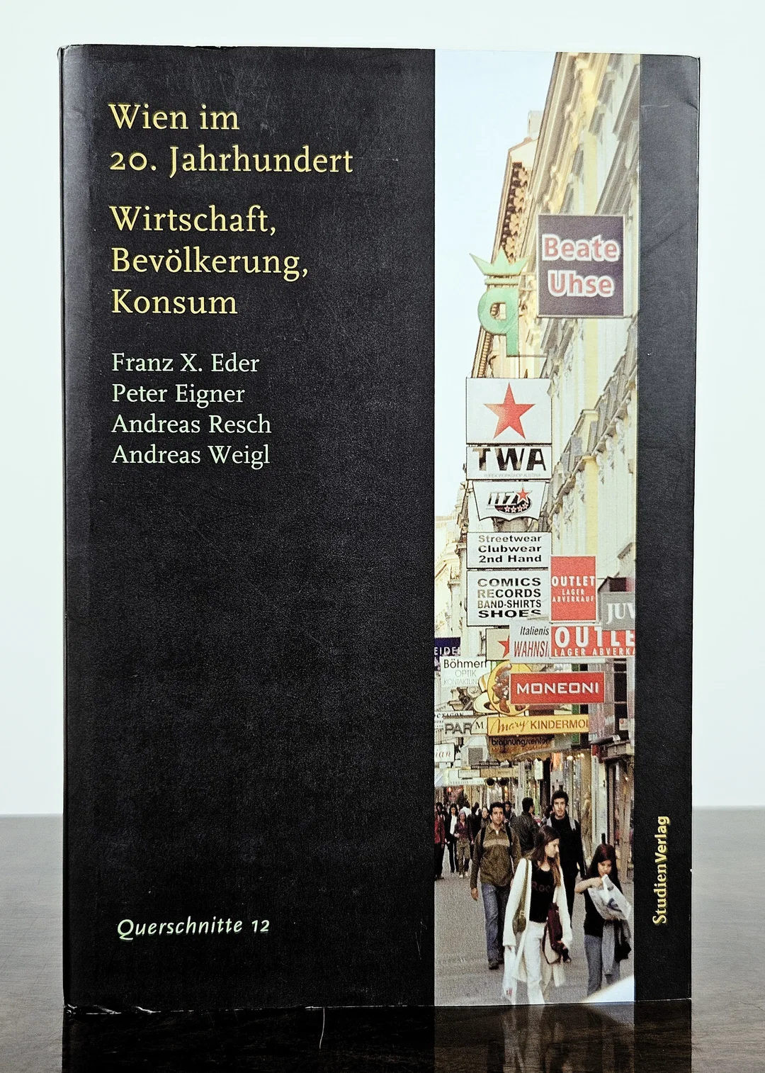 Wien im 20. Jahrhundert - Eder, Eigner, Resch und Weigl (Hg.) – Bild 1