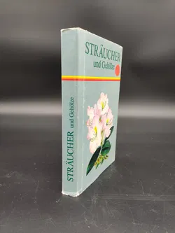 Sträucher und Gehölze -  Erich F. Elstner [Hrsg.] - Bild 2