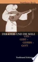 Der Krebs und die Seele - Matthias Beck - Bild 1