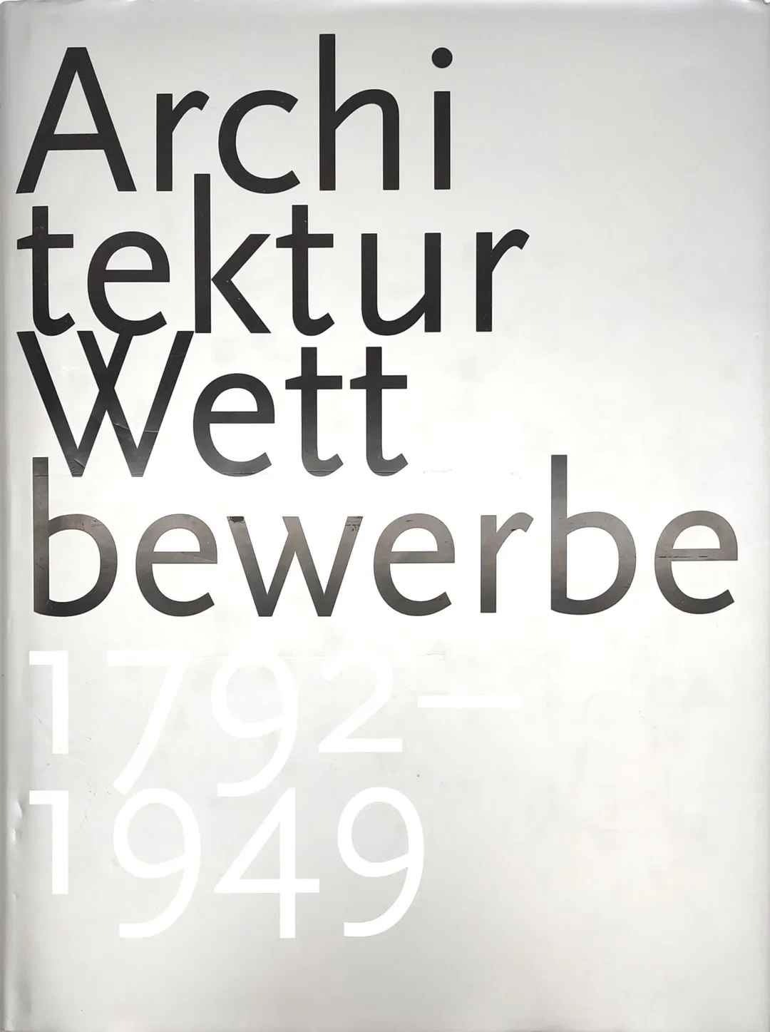 Architektur Wettbewerbe 1792- Heute- Band I und II im Schuber - Cees de Jong, Erik Mattie – Bild 5