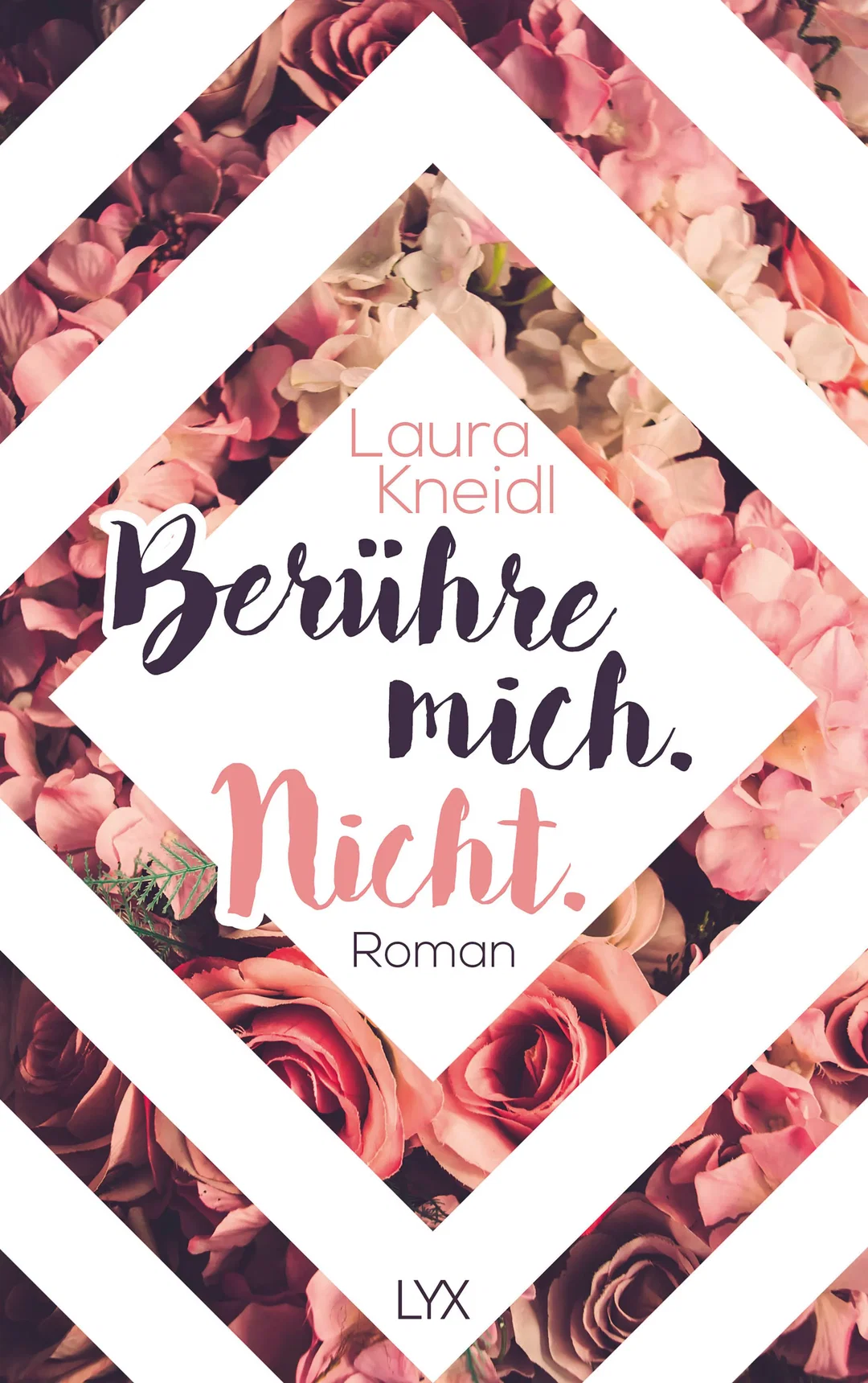 Berühre mich. Nicht. - Laura Kneidl – Bild 1