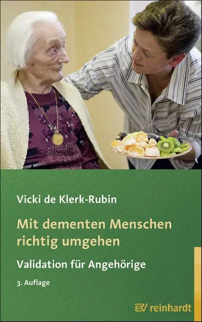 Mit dementen Menschen richtig umgehen - Vicki de Klerk-Rubin - Bild 2