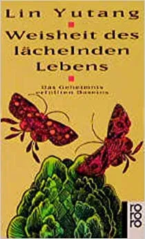 Weisheit des lächelnden Lebens - Yutang Lin - Bild 2
