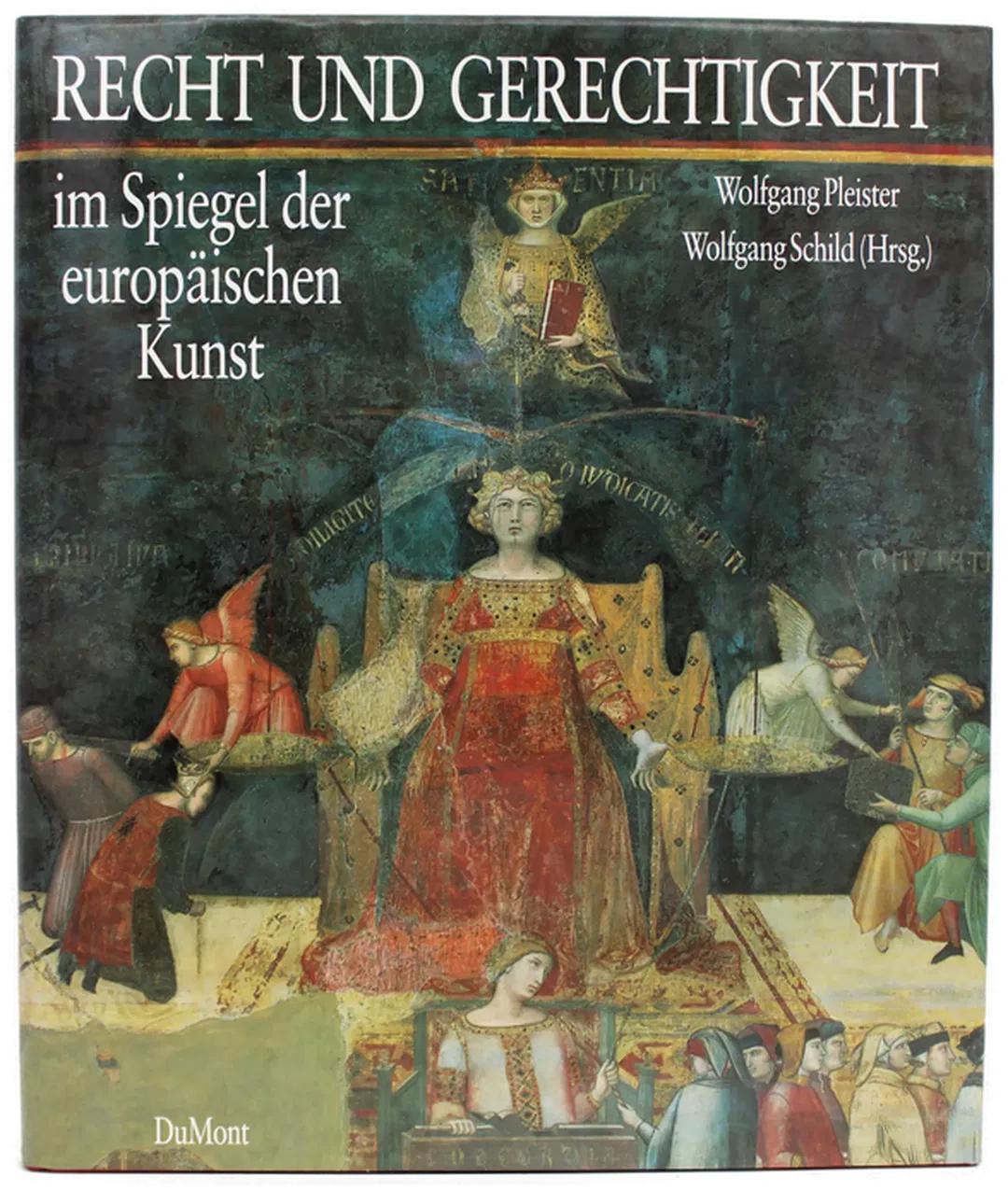  Buch Recht und Gerechtigkeit im Spiegel der europäischen Kunst – Wolfgang Pleister, Wolfgang Schild (Hrsg.), DuMont - Bild 2