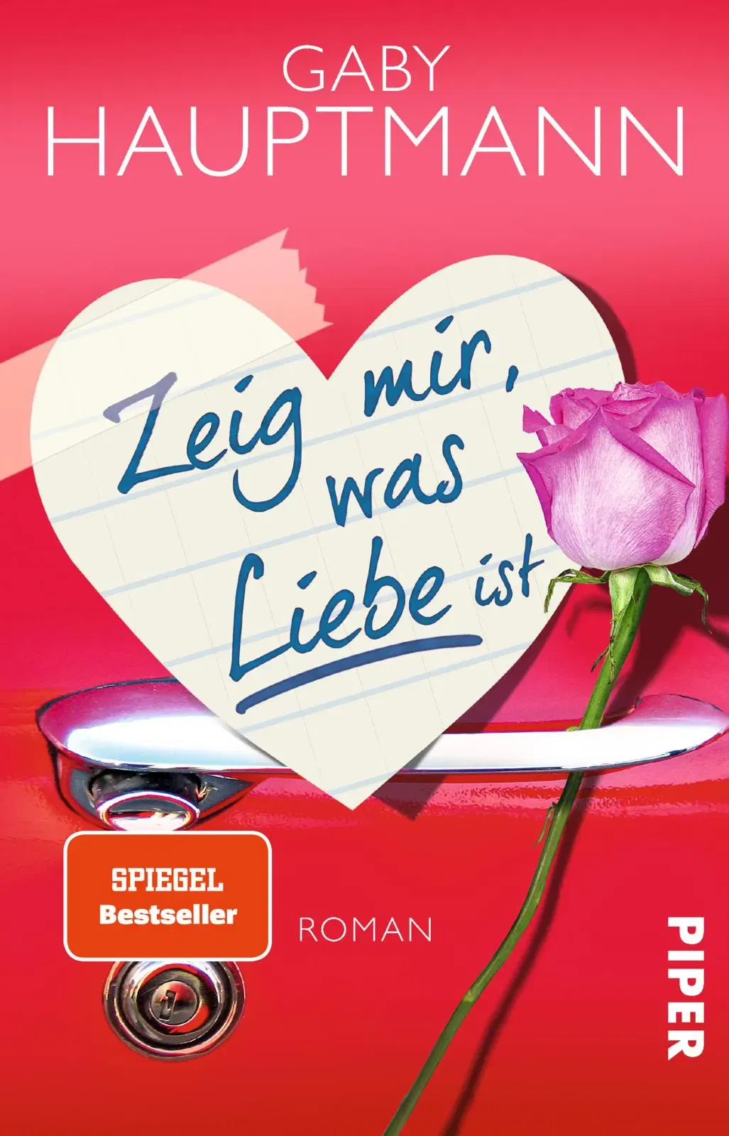 Zeig mir, was Liebe ist - Gaby Hauptmann - Bild 1