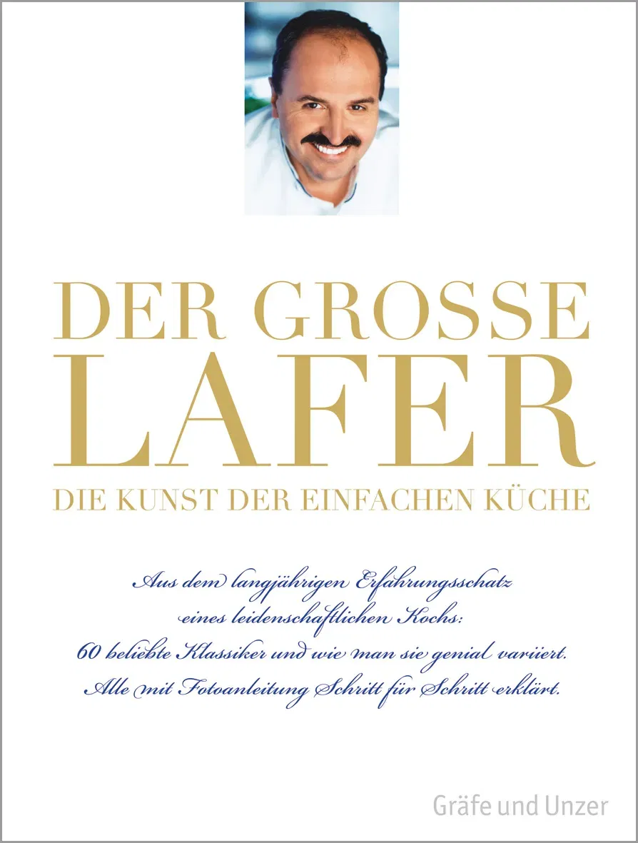 Der große Lafer- Die Kunst der einfachen Küche. - Johann Lafer - Bild 2